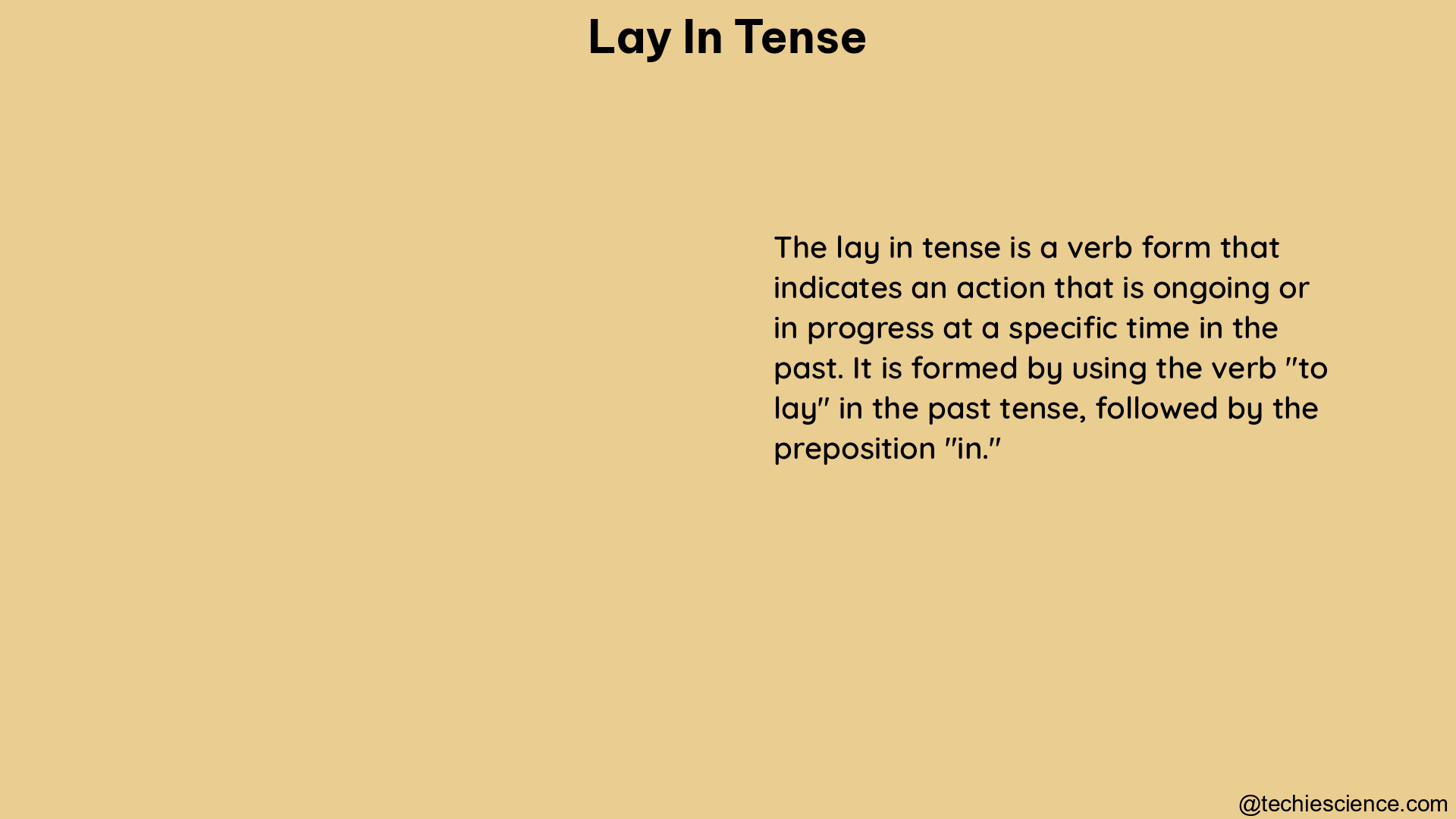 lay in tense