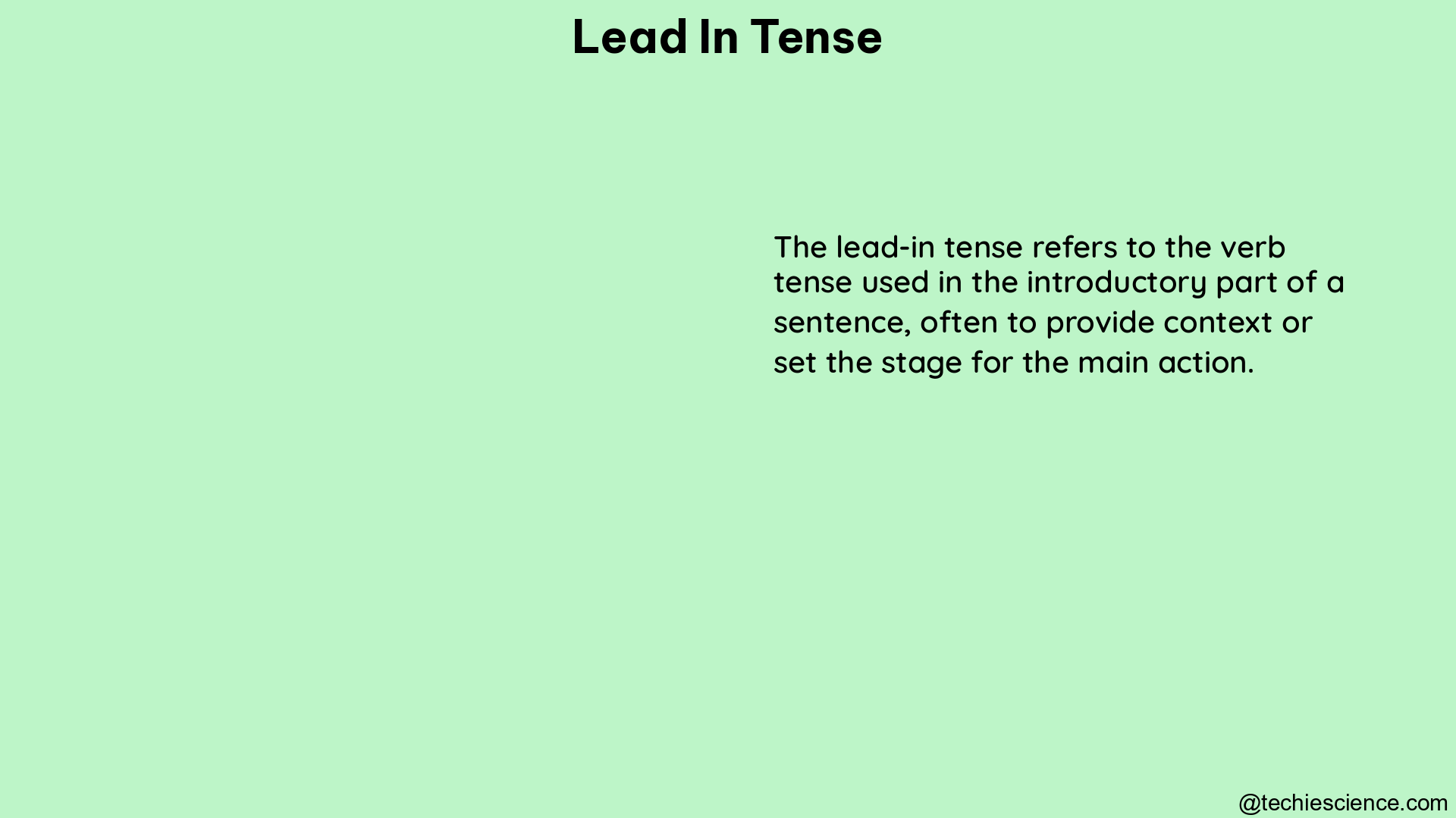 lead in tense