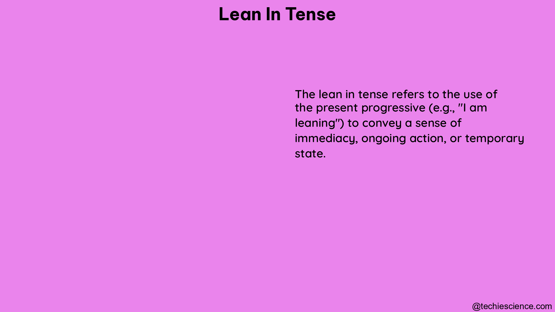 lean in tense