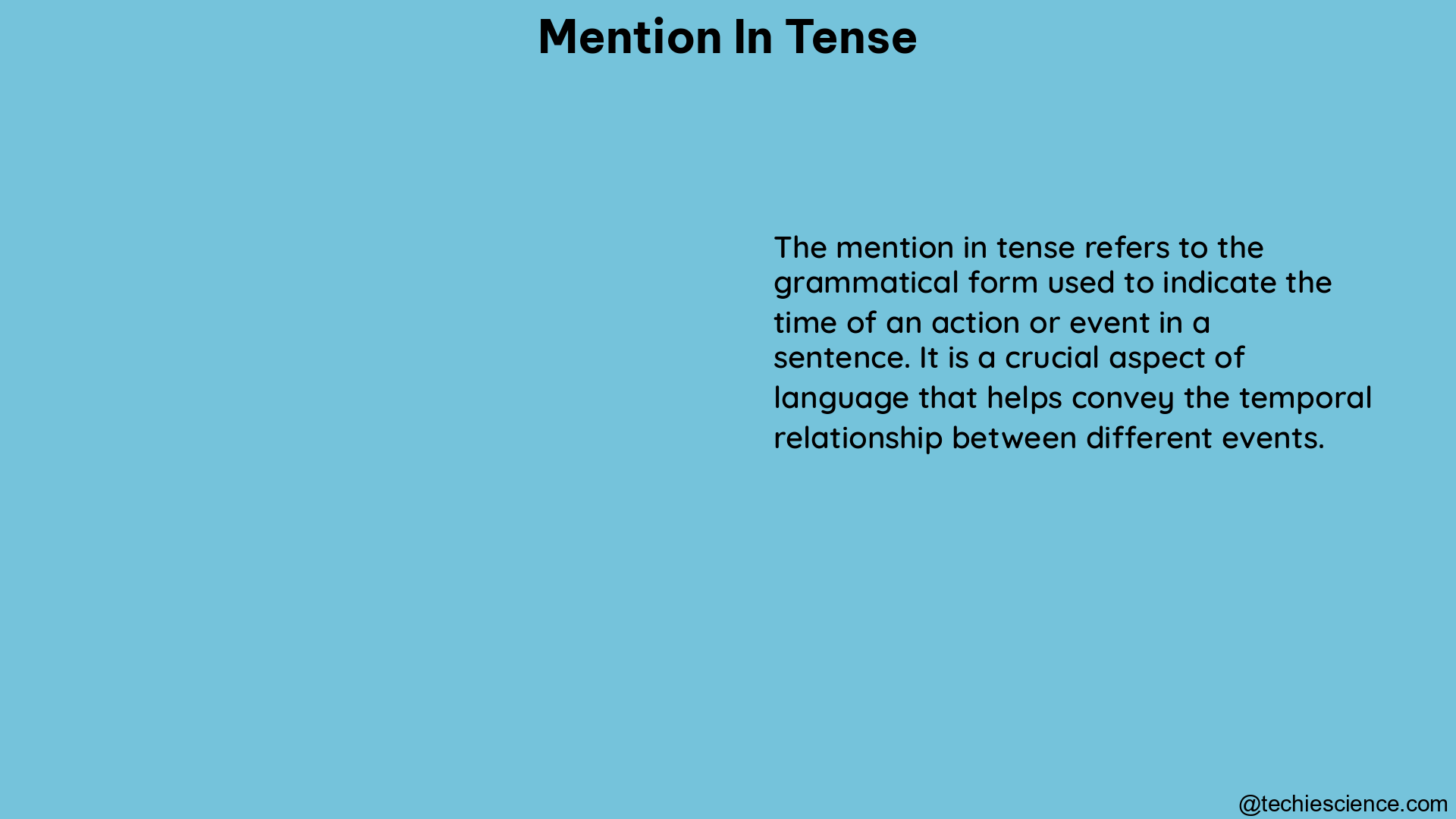 mention in tense