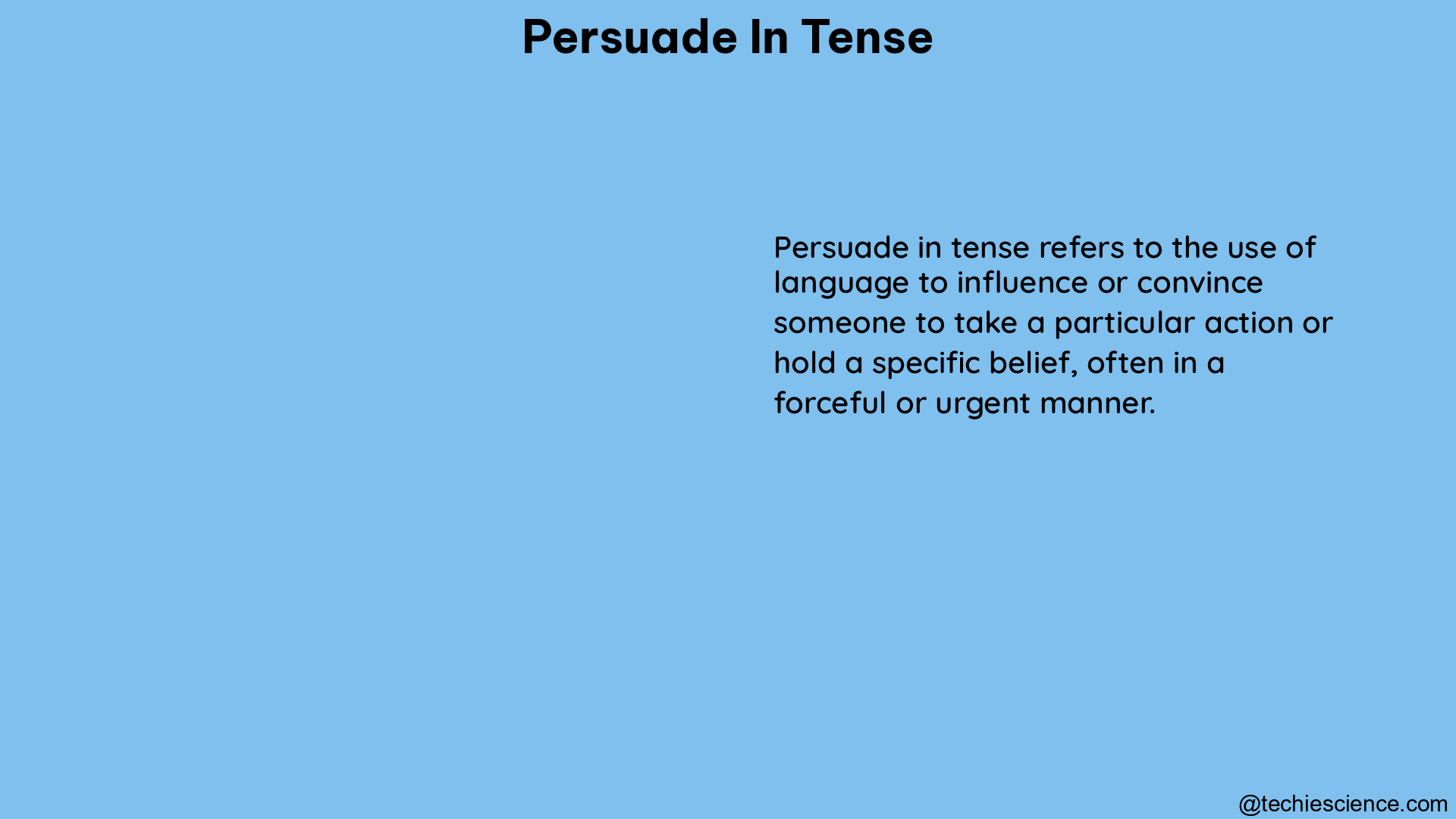 persuade in tense