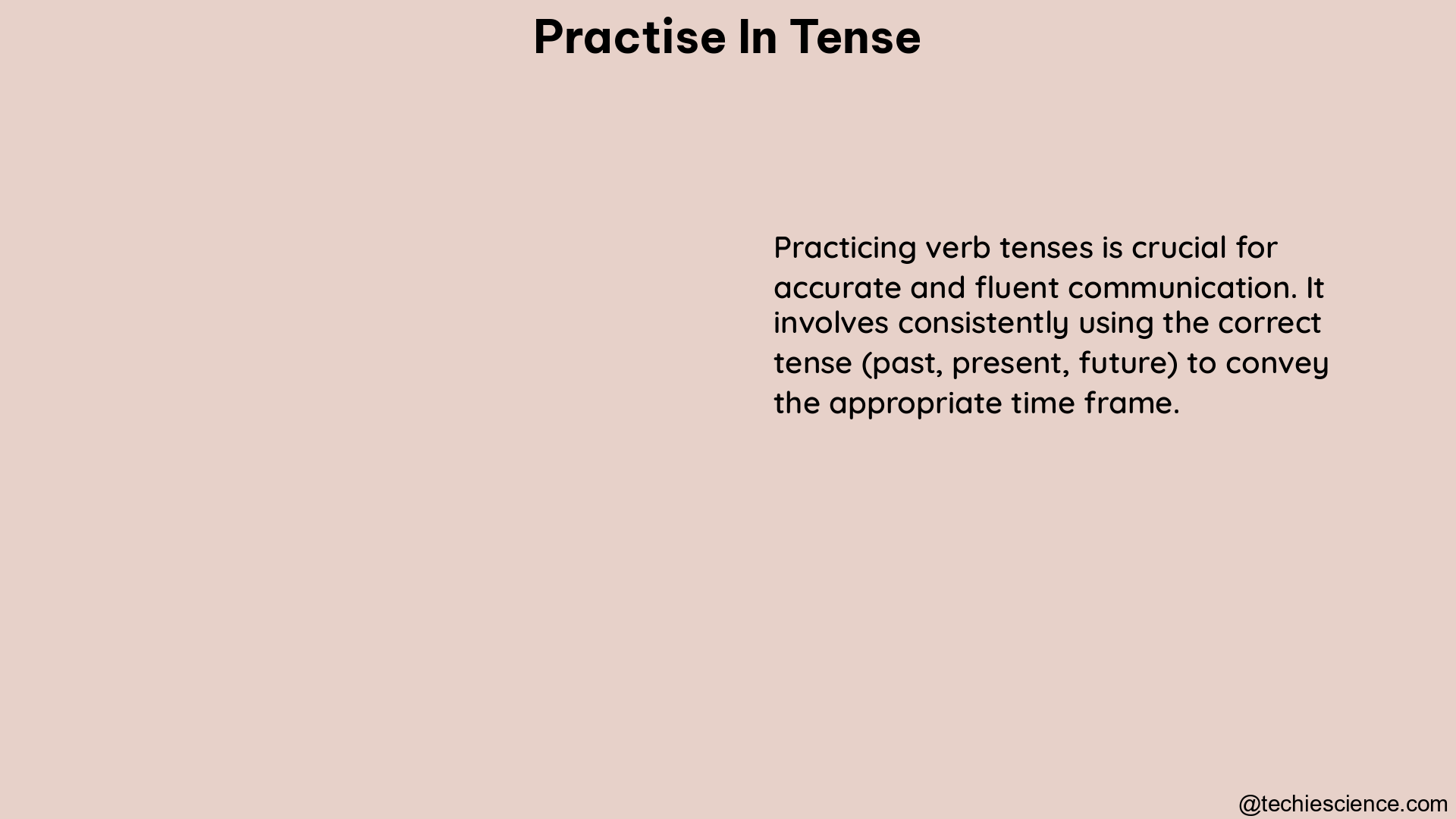 practise in tense