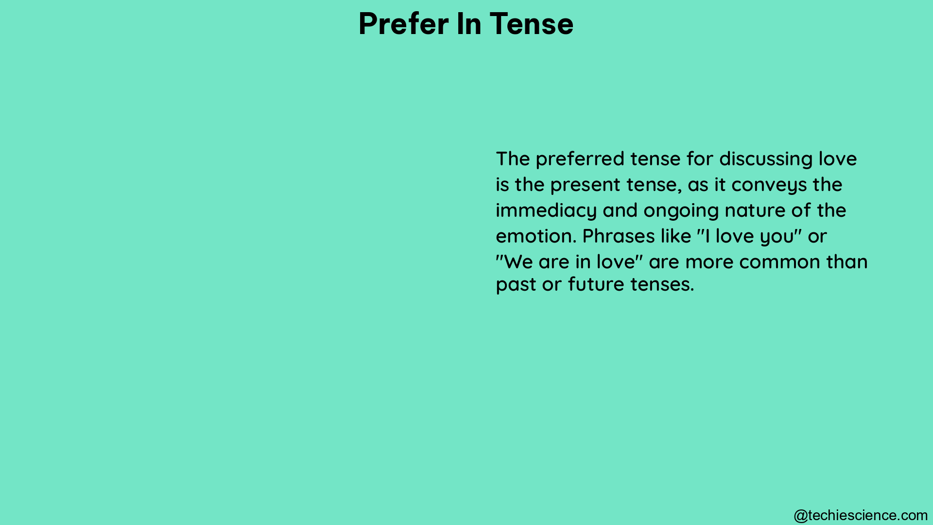 prefer in tense