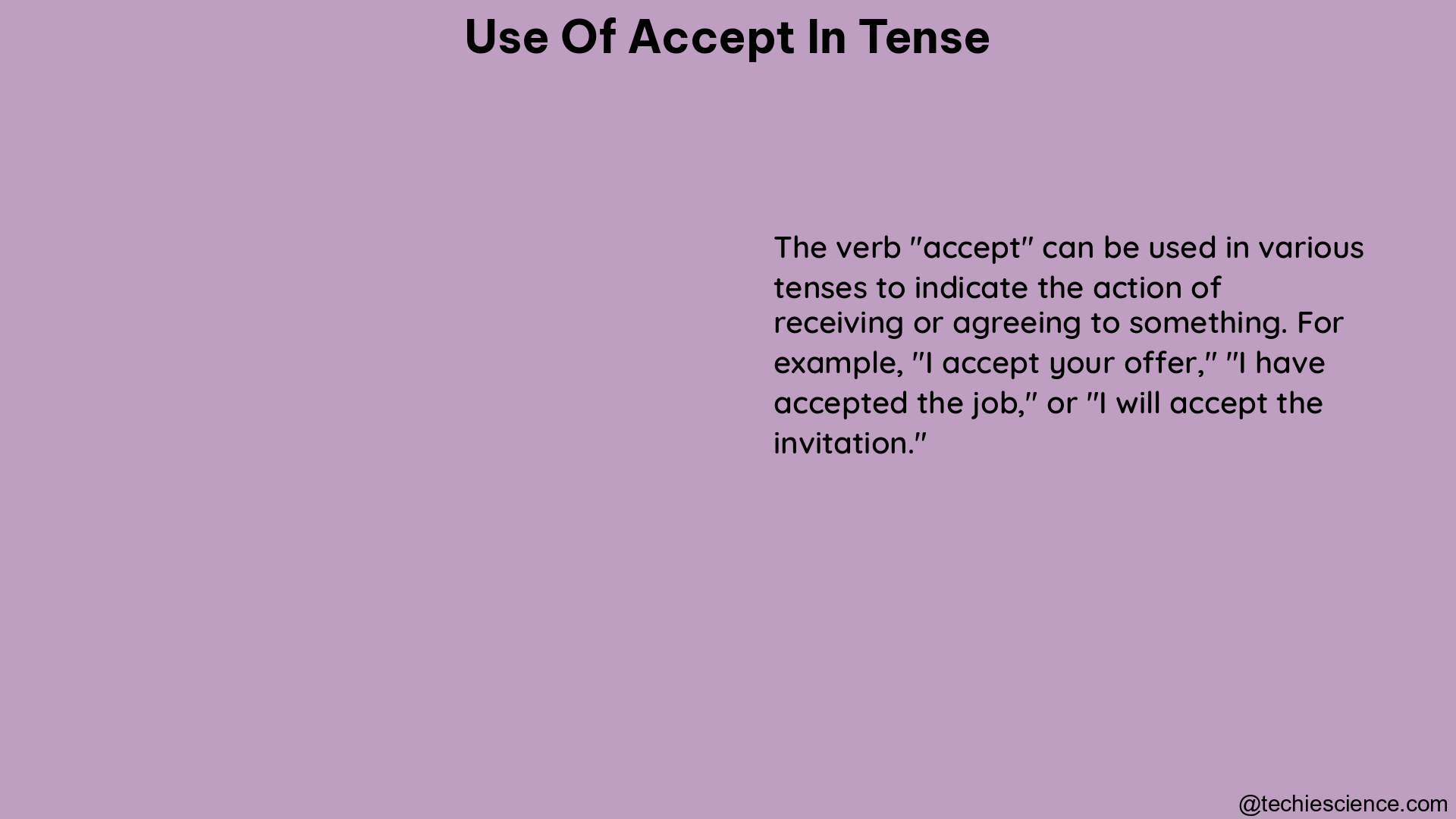 use of accept in tense