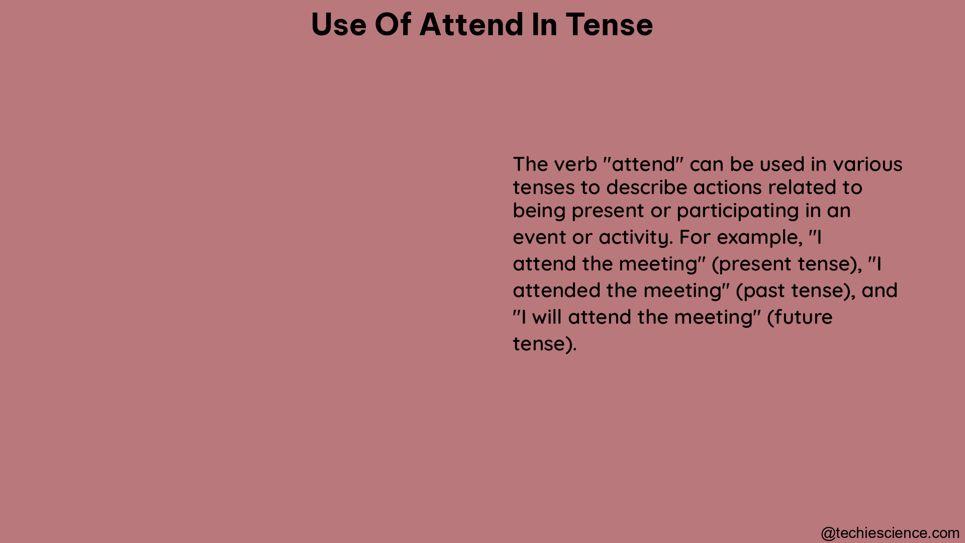 use of attend in tense