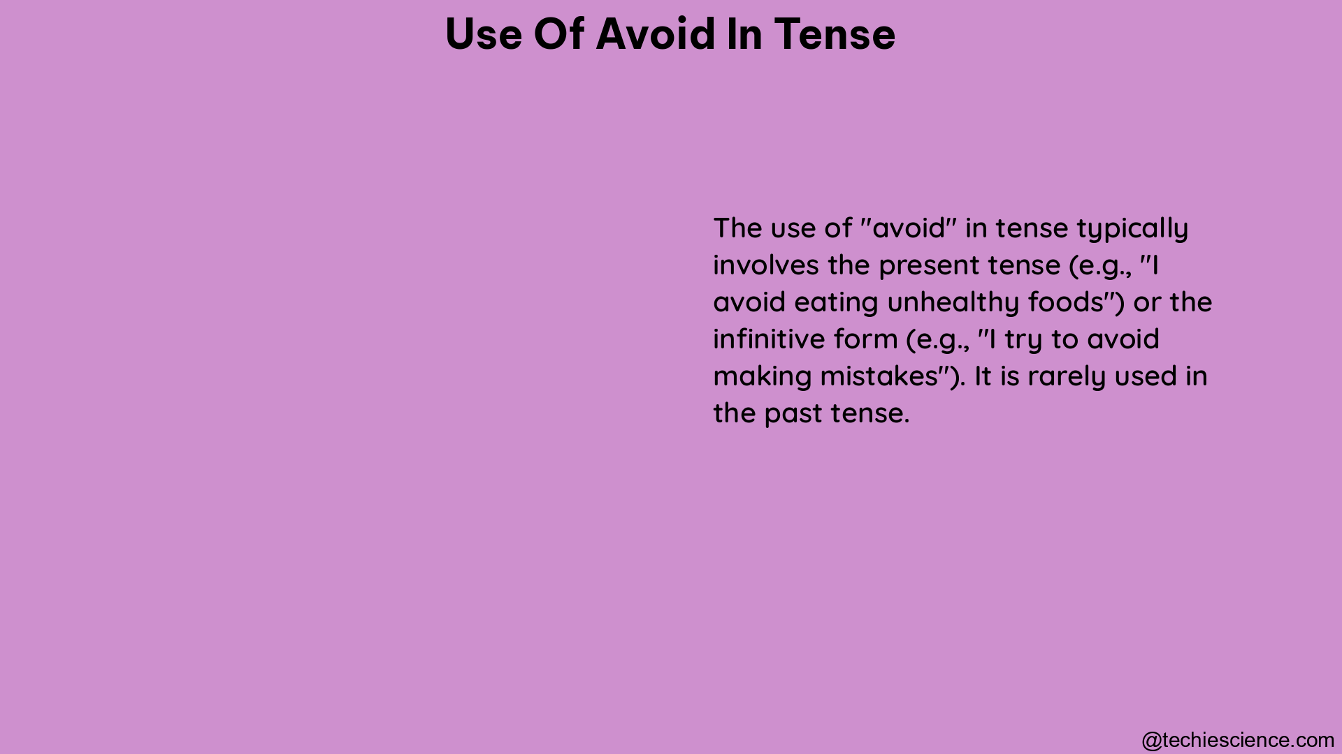 use of avoid in tense