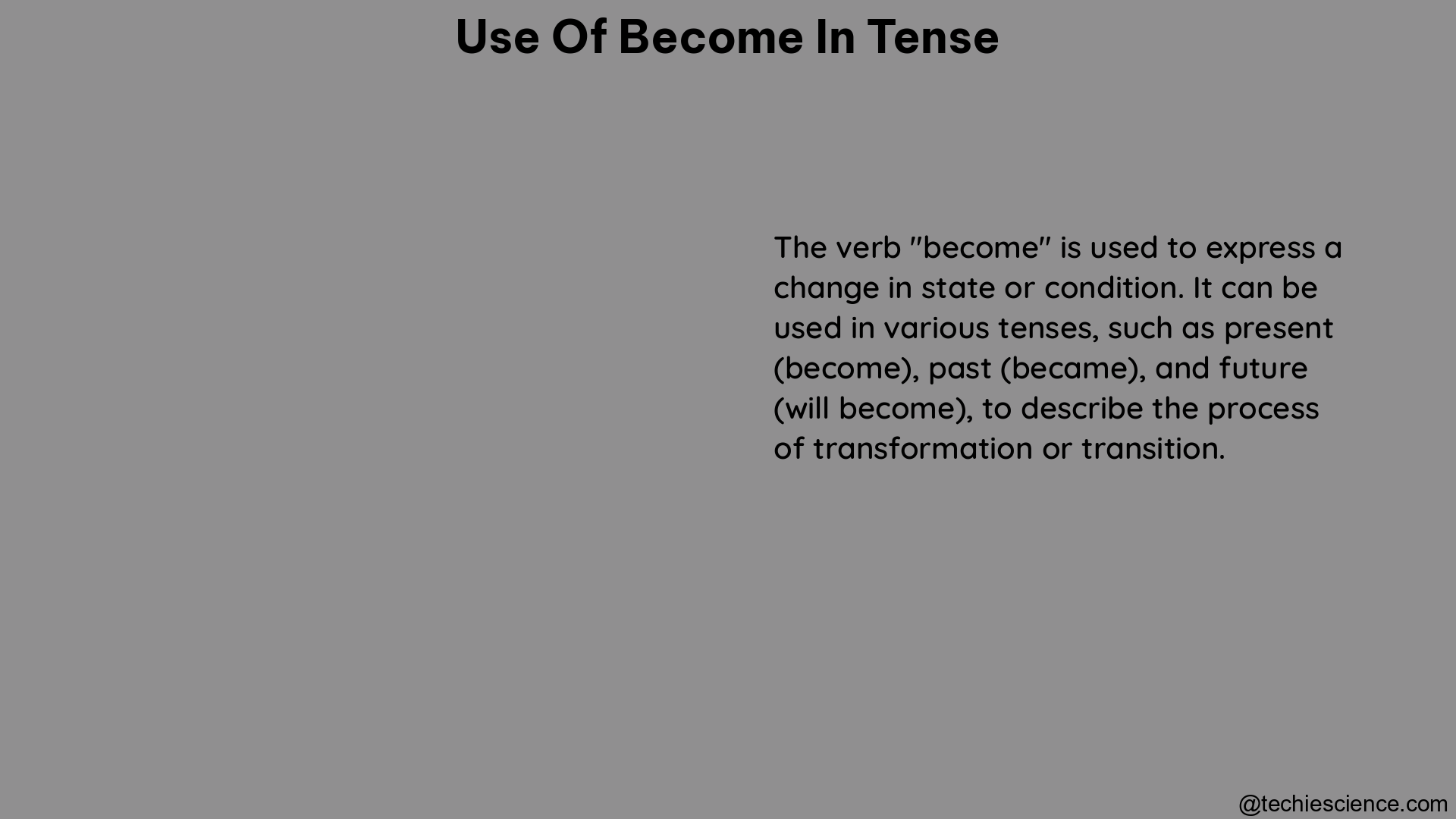 use of become in tense