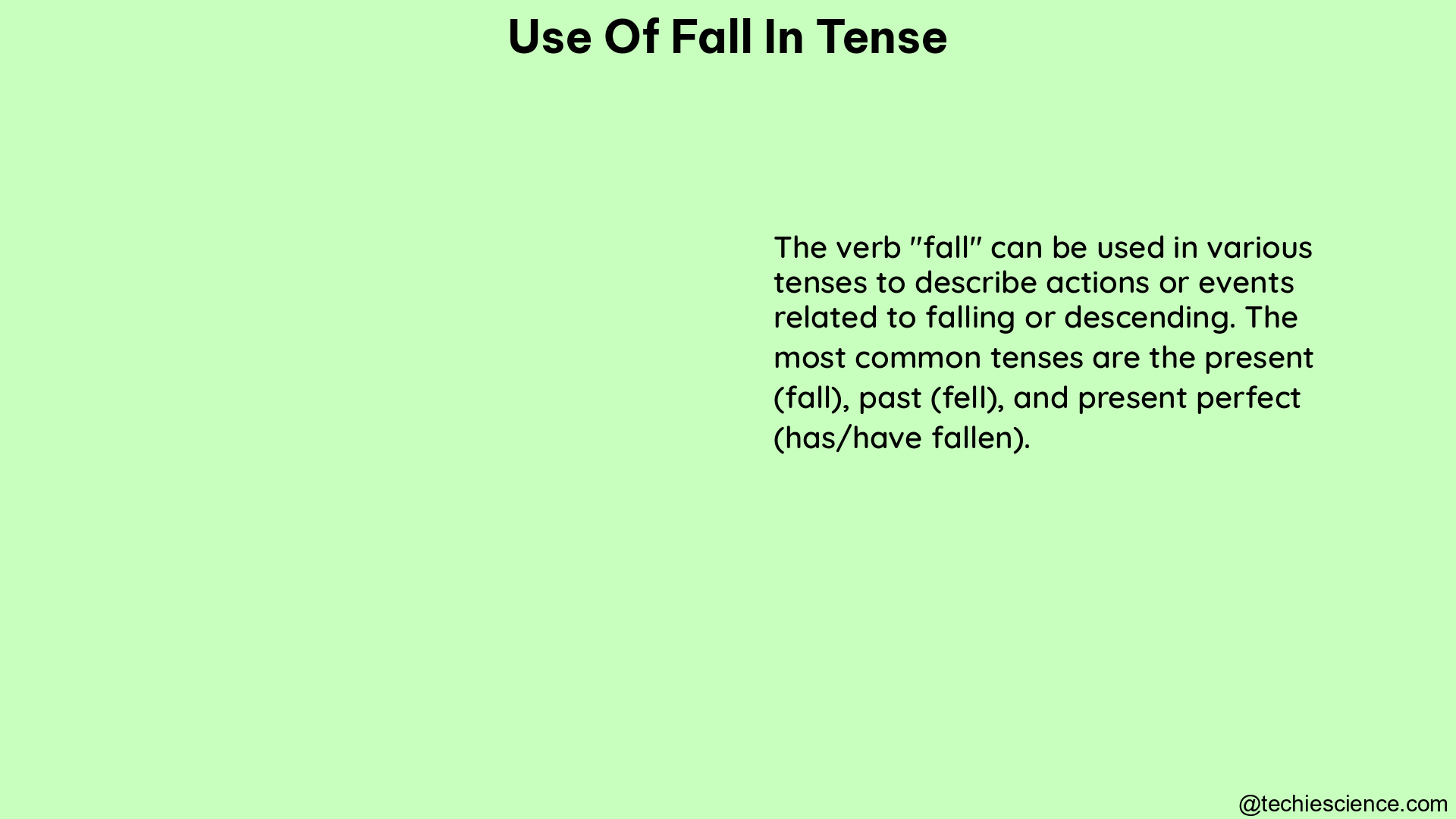 use of fall in tense