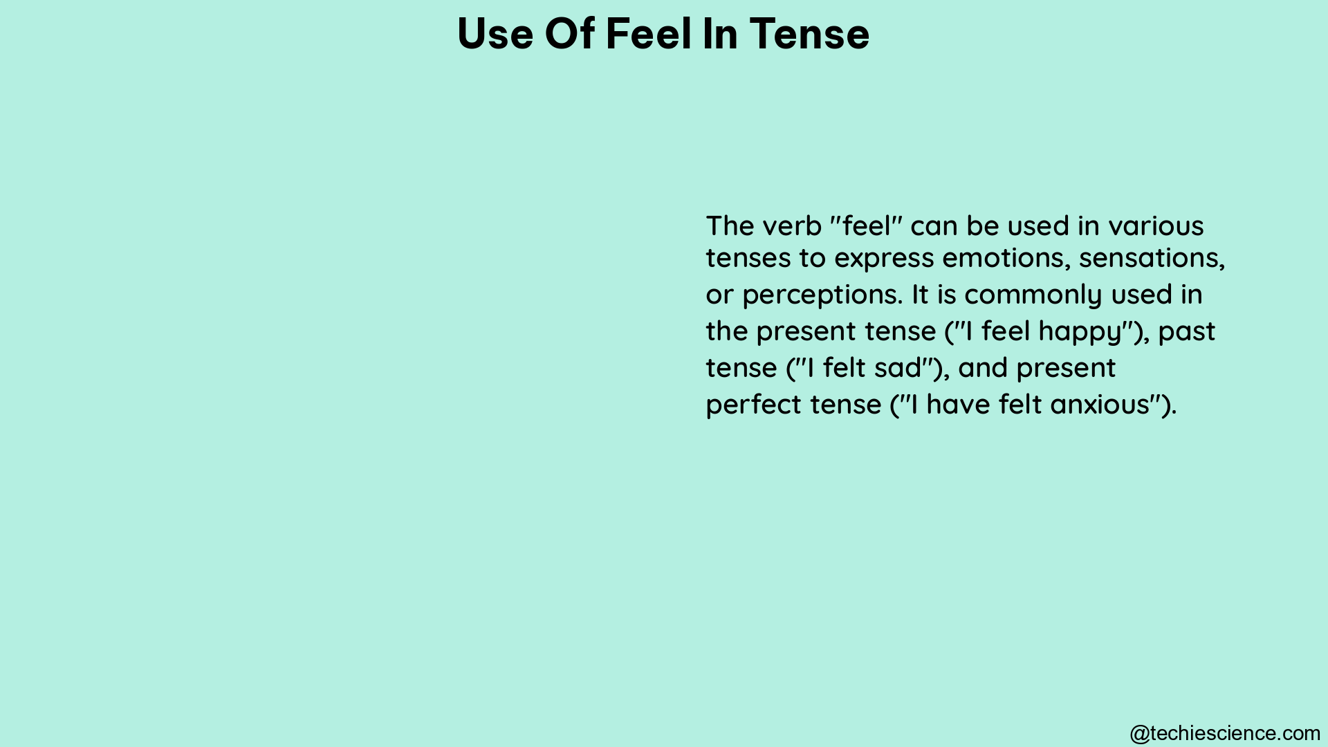 use of feel in tense