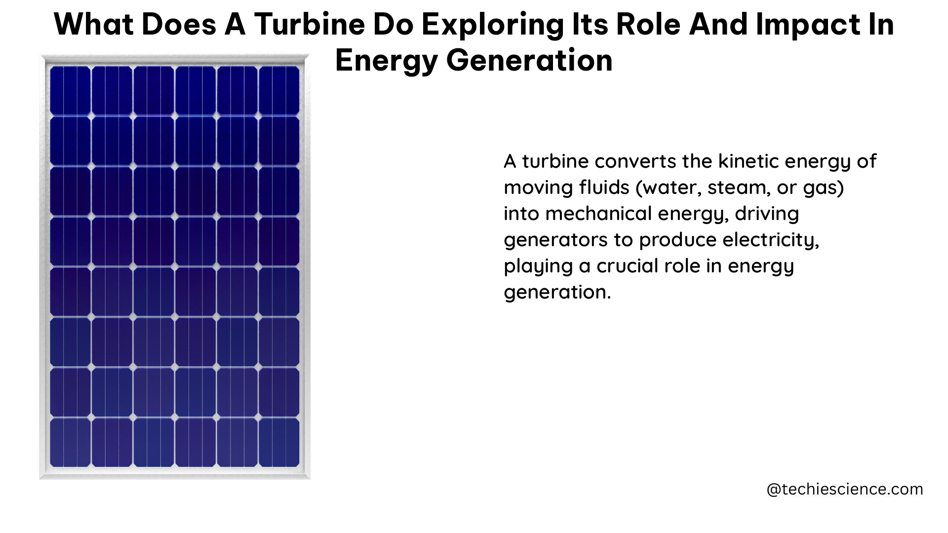 what does a turbine do exploring its role and impact in energy generation