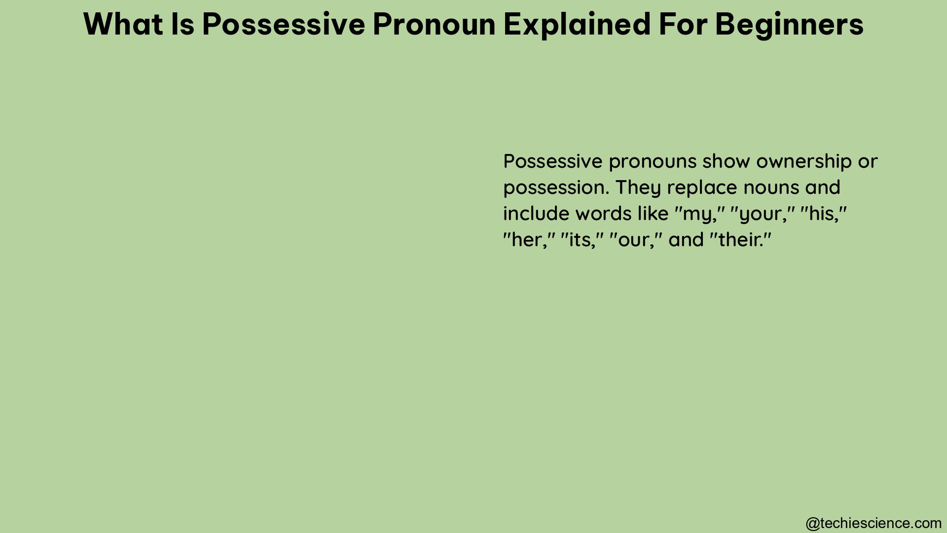 what is possessive pronoun explained for beginners